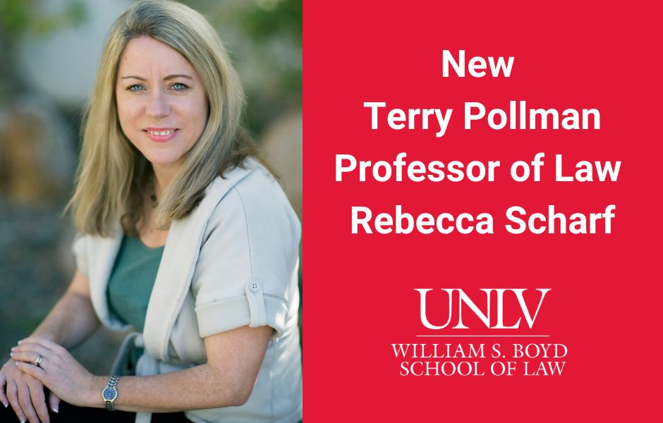 new Terry Pollman Professor of L:aw Rebecca Scharf